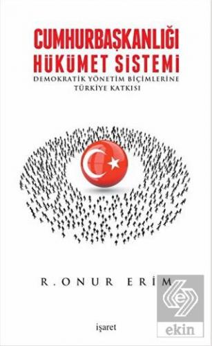 Cumhurbaşkanlığı Hükümet Sistemi