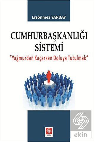 Cumhurbaşkanlığı Sistemi Ersönmez Yarbay