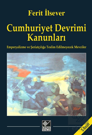 Cumhuriyet Devrimi Kanunları