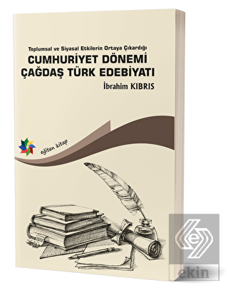 Cumhuriyet Dönemi Çağdaş Türk Edebiyatı