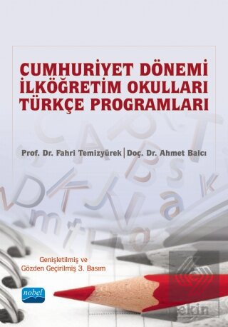 Cumhuriyet Dönemi İlköğretim Okulları Türkçe Progr