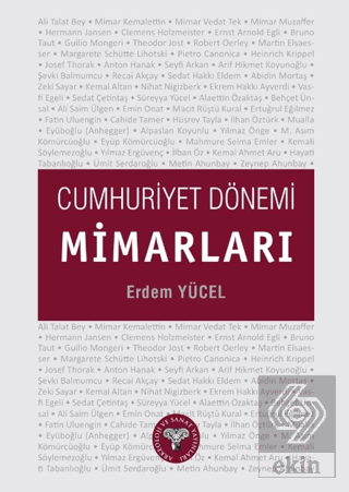 Cumhuriyet Dönemi Mimarları