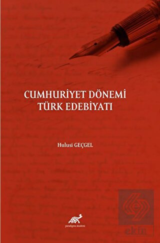 Cumhuriyet Dönemi Türk Edebiyatı