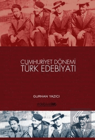 Cumhuriyet Dönemi Türk Edebiyatı