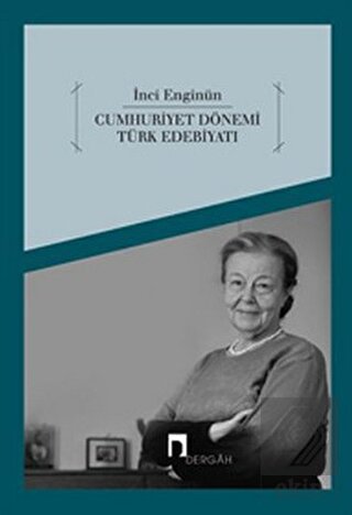 Cumhuriyet Dönemi Türk Edebiyatı İnci Enginün Dergah Yayınları Satın A