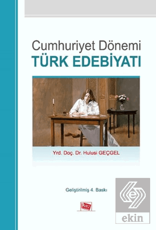 Cumhuriyet Dönemi Türk Edebiyatı