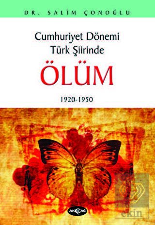 Cumhuriyet Dönemi Türk Şiirinde Ölüm