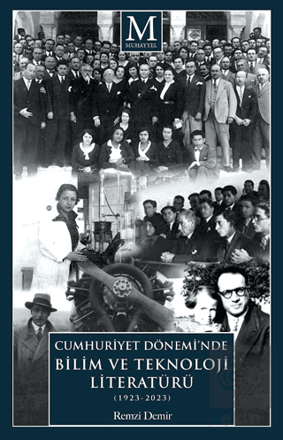 Cumhuriyet Dönemi'nde Bilim ve Teknoloji Literatürü (1923-2023)