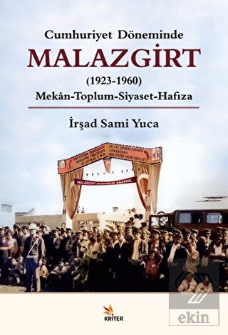 Cumhuriyet Döneminde Malazgirt (1923-1960)