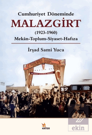 Cumhuriyet Döneminde Malazgirt (1923-1960)