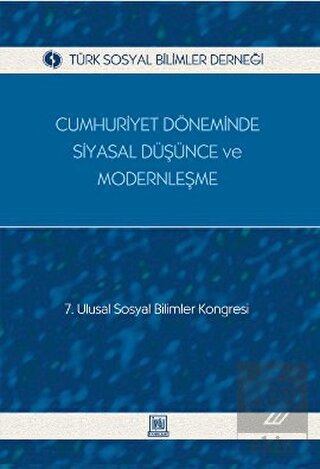 Cumhuriyet Döneminde Siyasal Düşünce ve Modernleşm