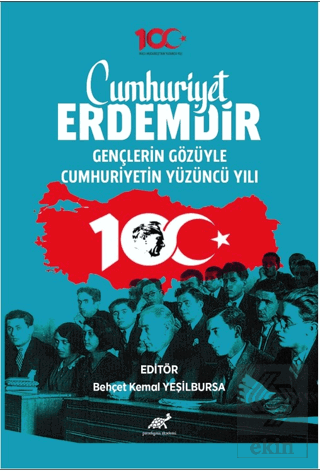 Cumhuriyet Erdemdir Gençlerin Gözüyle Cumhuriyetin