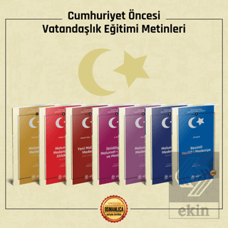 Cumhuriyet Öncesi Vatandaşlık Eğitimi Metinleri -