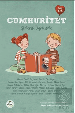 Cumhuriyet - Şiirlerle, Öykülerle