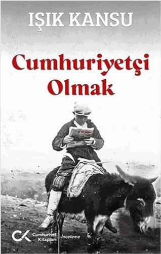 Cumhuriyetçi Olmak