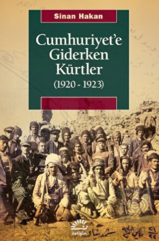 Cumhuriyet'e Giderken Kürtler (1920-1923)
