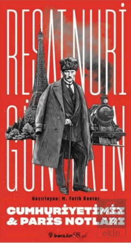 Cumhuriyetimiz & Paris Notları