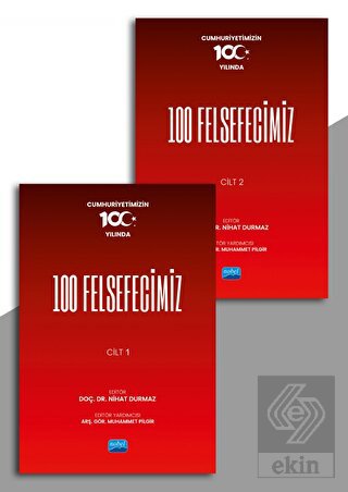 Cumhuriyetimizin 100.Yılında 100 Felsefecimiz Cilt