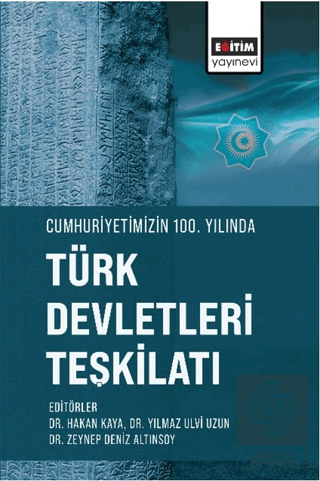 Cumhuriyetimizin 100. Yılında Türk Devletleri Teşkilatı