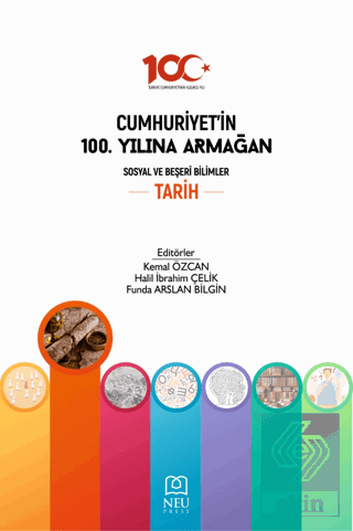 Cumhuriyet'in 100. Yılına Armağan Sosyal ve Beşeri