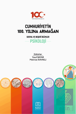 Cumhuriyet'in 100. Yılına Armağan Sosyal ve Beşeri