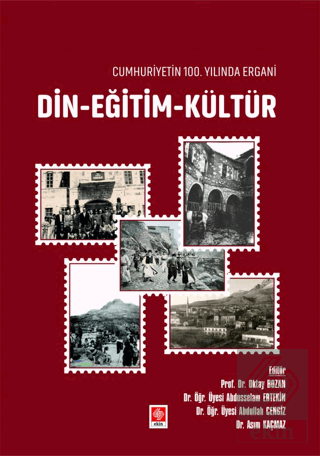 Cumhuriyetin 100.Yılında Ergani Din-Eğitim-Kültür Oktay Bozan