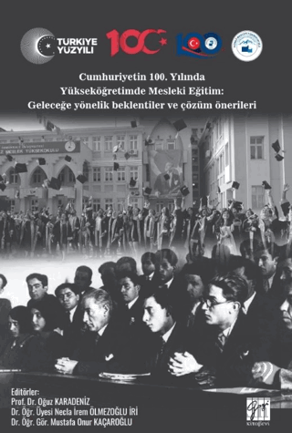 Cumhuriyetin 100. Yılında Yükseköğretimde Mesleki