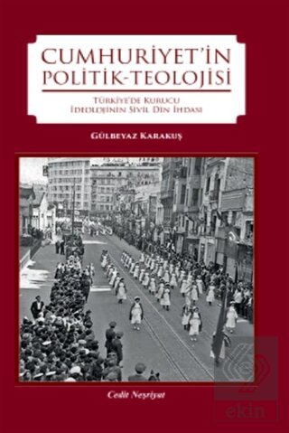 Cumhuriyet'in Politik-Teolojisi