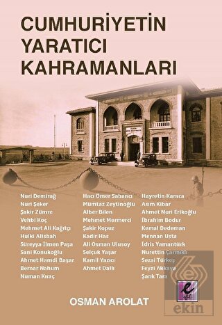 Cumhuriyetin Yaratıcı Kahramanları