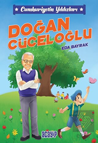 Cumhuriyetin Yıldızları / 9 - Doğan Cüceloğlu