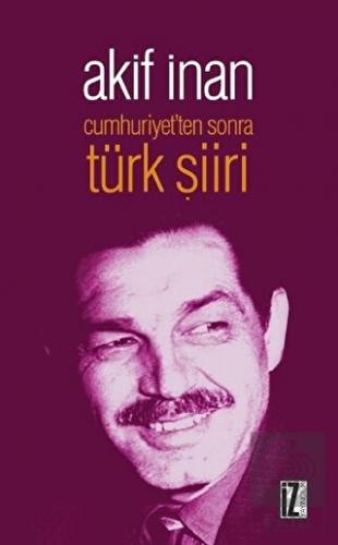 Cumhuriyet\'ten Sonra Türk Şiiri