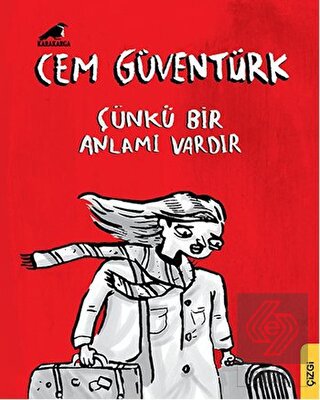 Çünkü Bir Anlamı Vardır