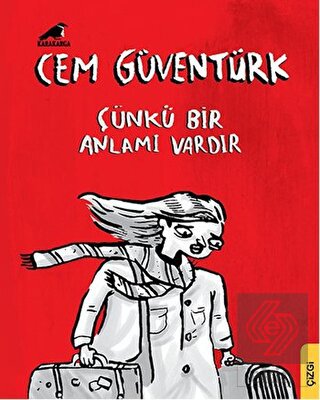 Çünkü Bir Anlamı Vardır