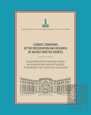 Current Conditions Of The Preservation And Research Of Ancient Written