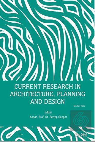 Current Research in Architecture, Planning and Des