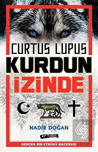 Curtus Lupus - Kurdun İzinde