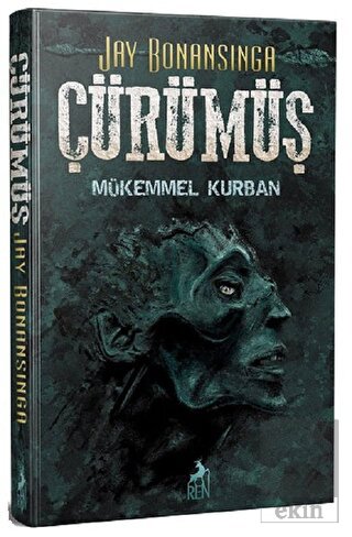 Çürümüş - Mükemmel Kurban