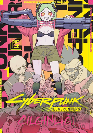 Cyberpunk: Edgerunners Çılgınlığı 1 Bartosz Sztybor Athica Yayınları S