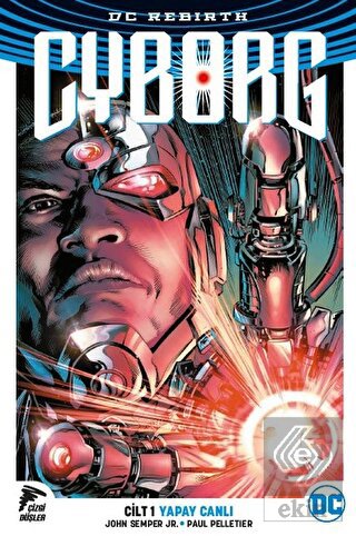 Cyborg - Yapay Canlı Cilt 1