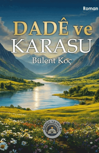 Dade ve Karasu