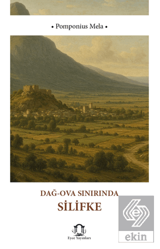 Dağ - Ova Sınırında Silifke