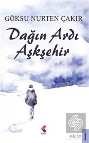 Dağın Ardı Aşkşehir