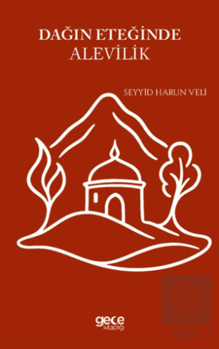 Dağın Eteğinde Alevilik
