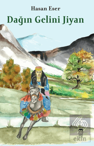 Dağın Gelini Jiyan