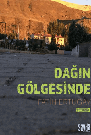 Dağın Gölgesinde