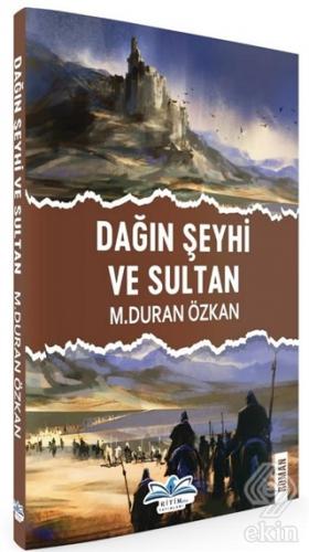 Dağın Şeyhi ve Sultan