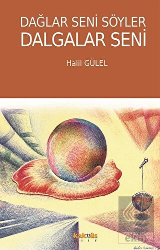 Dağlar Seni Söyler Dalgalar Seni