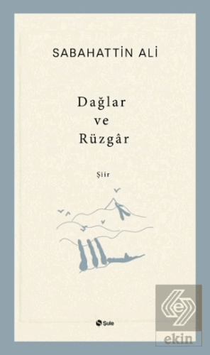 Dağlar ve Rüzgar