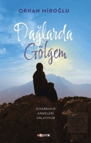 Dağlarda Gölgem