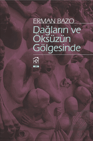 Dağların ve Öksüzün Gölgesinde